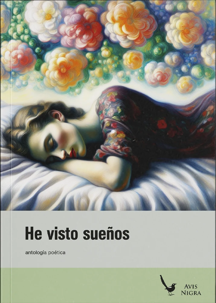 He visto sueños